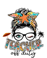 Messy Bun Hair Teacher Off Duty Summer End Of School T-Shirt