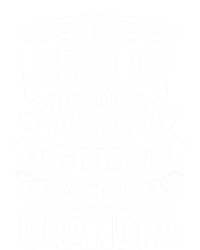 A Big Piece Of My Heart Lives In Heaven And He Is My Grandpa Gift T-Shirt