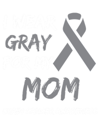 I Wear Gray For My Mom Brain Cancer Awareness Ribbon Family Gift Sweatshirt Cinch Pack Bag