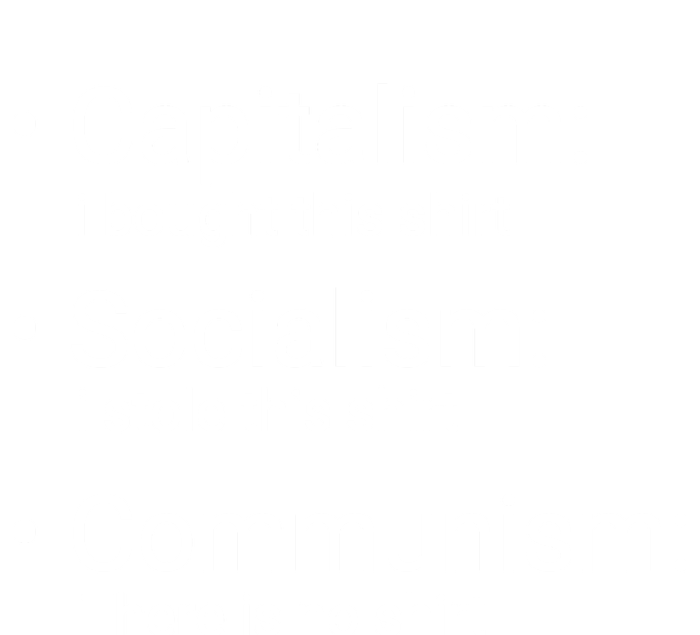 Capitalism Socialism Communism Libertarian Economics Freedom T-Shirt