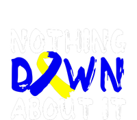 Nothing Down About It T21 Down Syndrome Awareness Month Gift Women’s Perfect Tri Rocker Tank