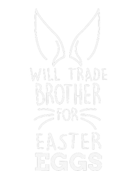 Easter Day Trade Brother For Easter Eggs For T-Shirt