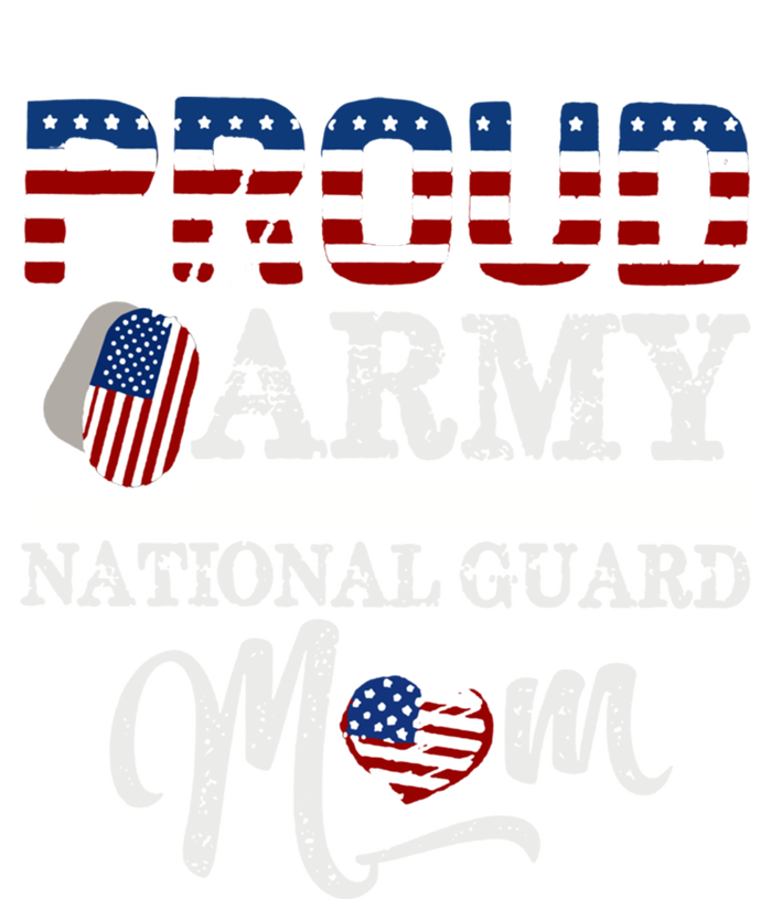 Proud Army National Guard Mom Mothers Day Usa Memorial Day Gift T-Shirt