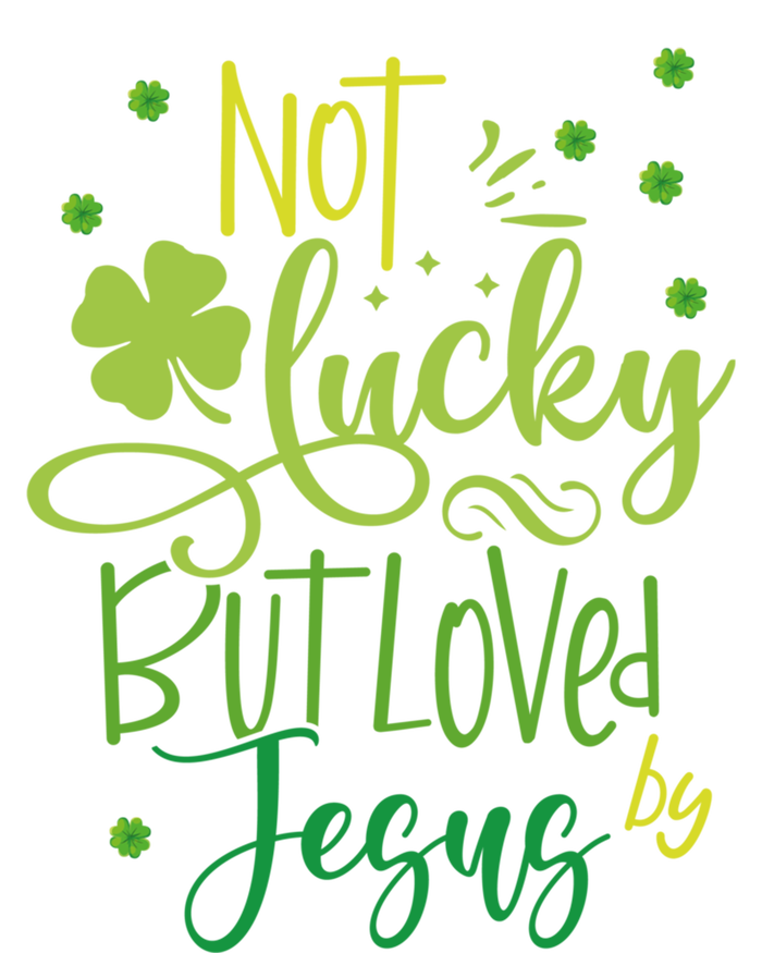 Not Lucky But Loved By Jesus Christ St Patricks Day Gift Insulated Varsity Jacket