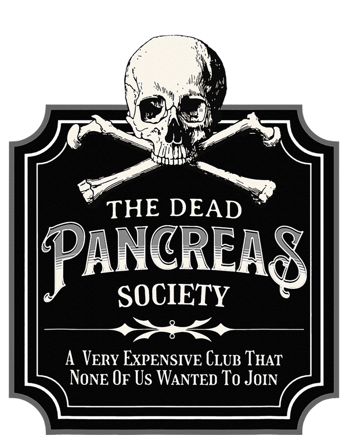 Dead Pancreas Society Type One Diabetes T1D Awareness Skull T-Shirt