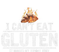 I Can't Eat Gluten It Makes My Tummy Hurt Gluten Intolerance Women's Racerback Tank