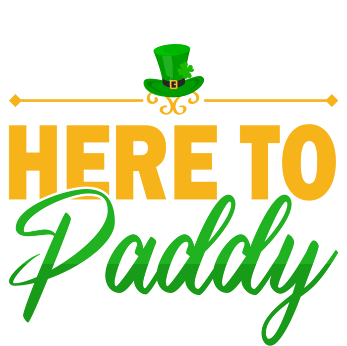 St Patricks Day Here To Paddy Clover Leprechaun Great Gift Sweatshirt