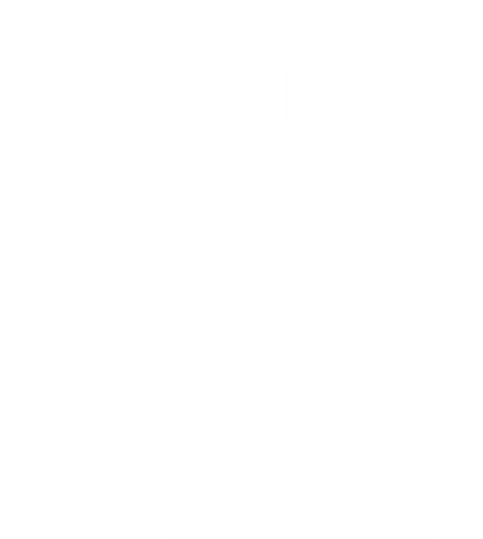 Stop You're Under A Rest Funny Music Musician Stick Cool Gift 16 in Basic Backpack