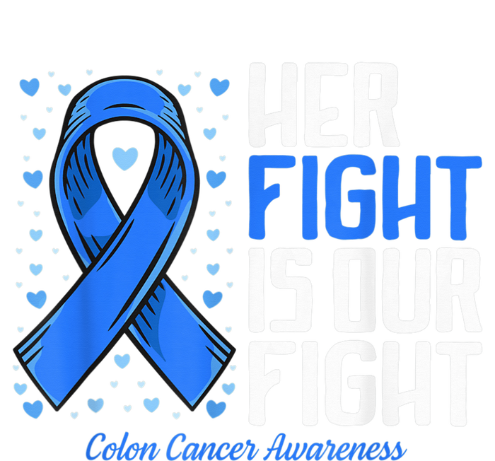 Colon Cancer Her Fight is our Fight Colon Cancer Awareness Women's Fleece Hoodie