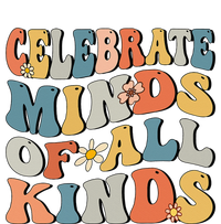 Celebrate Minds Of All Kinds T-Shirt