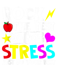 Rock The Test Dont Stress Just Do Your Best Testing Day Poster