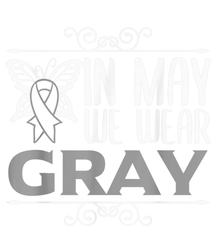 Brain Awareness In may we wear gray Brain Cancer Awareness T-Shirt