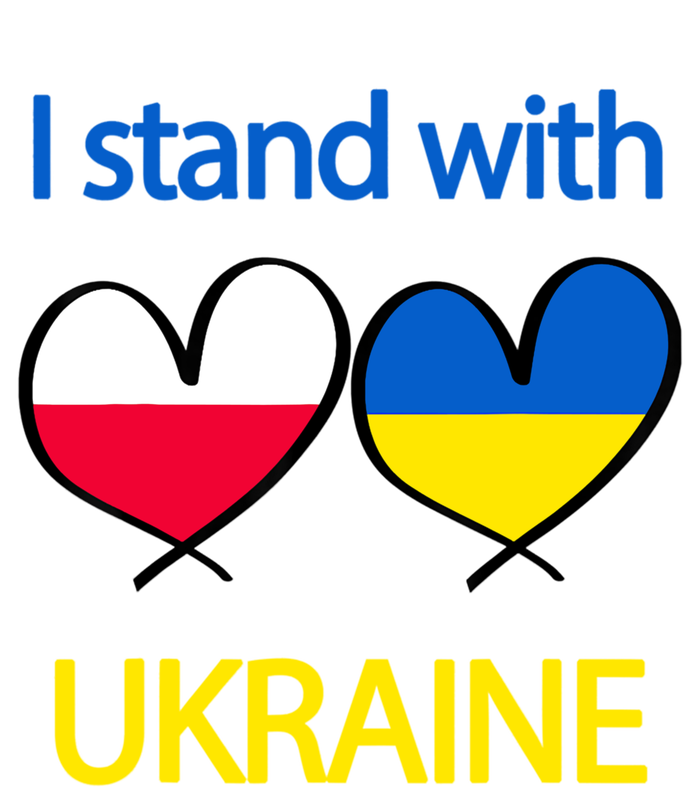 Support Heart Ukrainian Poland Flag I Stand With Ukraine Great Gift T-Shirt