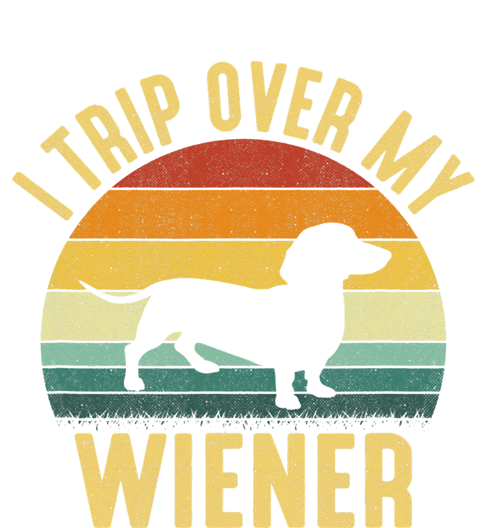 I Trip Over My Weiner funny Dachshund lover T-Shirt