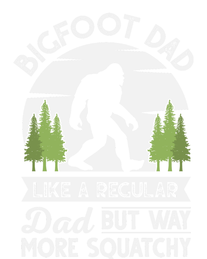 Bigfoot Dad Funny Sasquatch Bigfoot Fathers Day T-Shirt