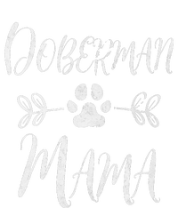 Doberman Mama Doberman Lover Owner Dog Mom Cooling Performance Crew T-Shirt