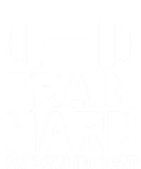 Train Hard No Pain No Gain Gift Funny Gym Workout Gift T-Shirt