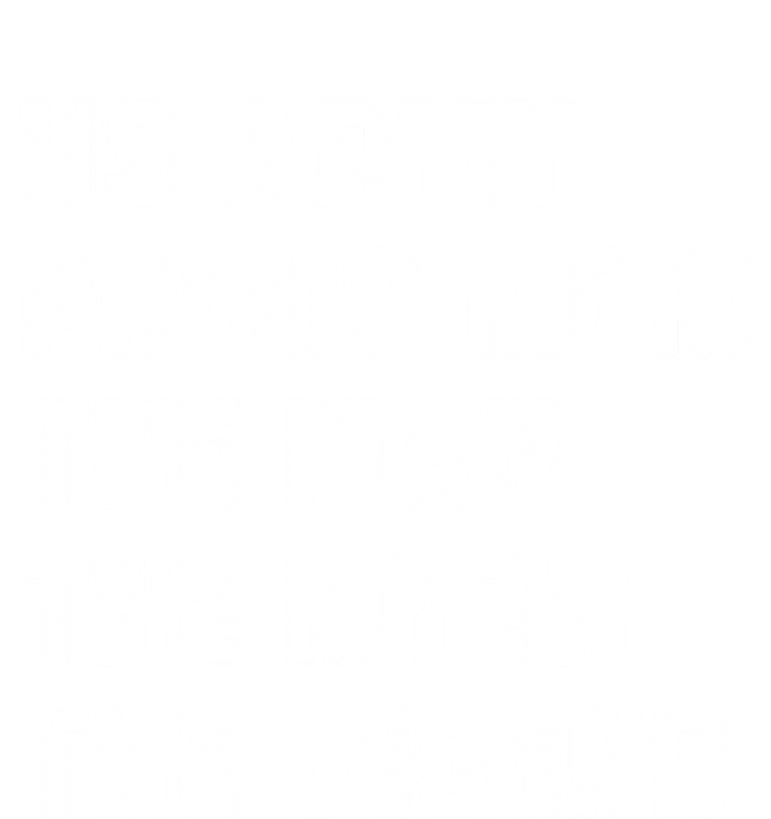 U S Army Proud Mom The The Myth The Legend Gift Sustainable Beanie