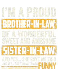 Proud Brother In Law Fathers Day Tee From Sister In Law T-Shirt