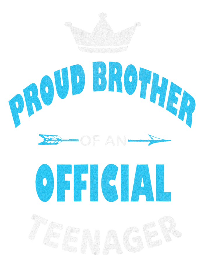 Proud Brother Of An Officiall Teenager, 13th BDay Party Love T-Shirt