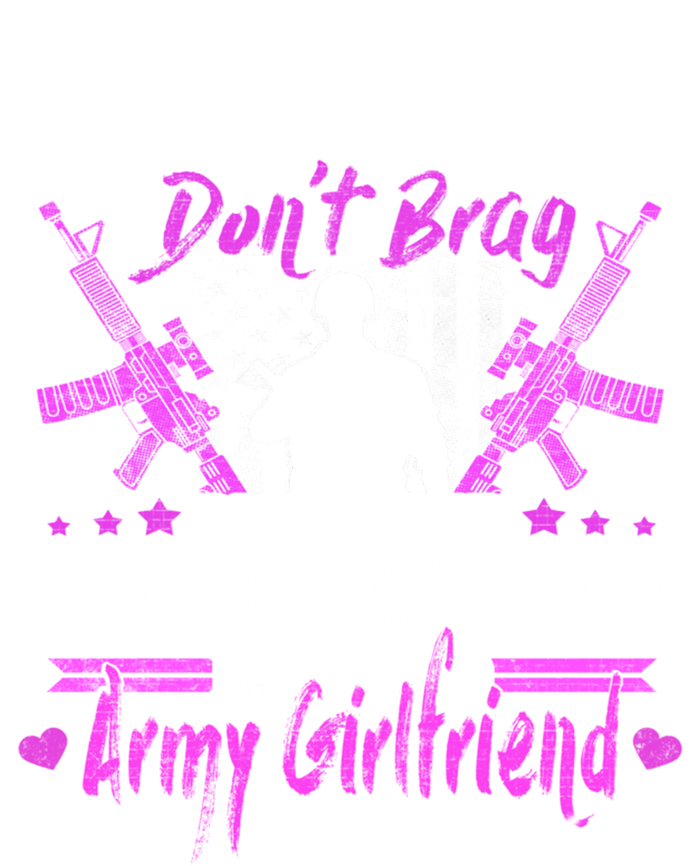 Soldiers Don't Brag Proud Army Friend Gift Military Lovers Gift Premium Hoodie