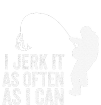 I Jerk It As Often As I Can Funny Humor Fishing Softstyle Adult Sport Polo