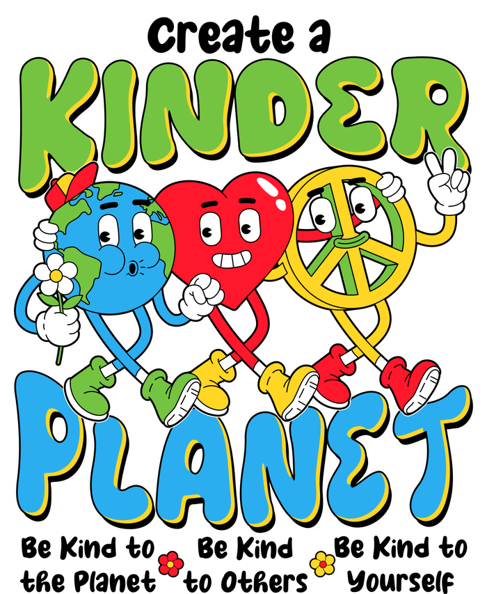 Earth Love Peace Create A Kinder Planet Earth Day T-Shirt