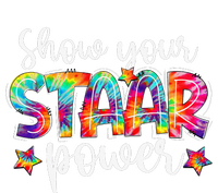 Show Your STAAR Power Tie Dye Teacher T-Shirt