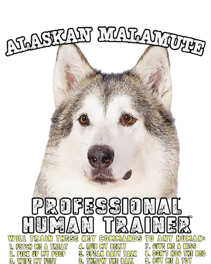 Alaskan Malamute Professional Human Trainer Cute Dog T-Shirt