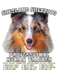 Shetland Sheepdog Sheltie Merle Professional Human Trainer Cute Dog T-Shirt