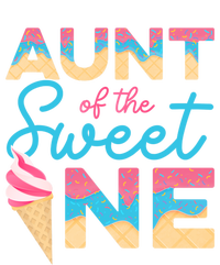 Aunt Of The Sweet One Ice Cream 1st First Family Birthday Cool Gift T-Shirt