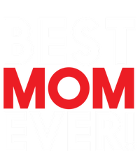 Best Mom Ever Cool Mom In The World Mother's Day Gift T-Shirt