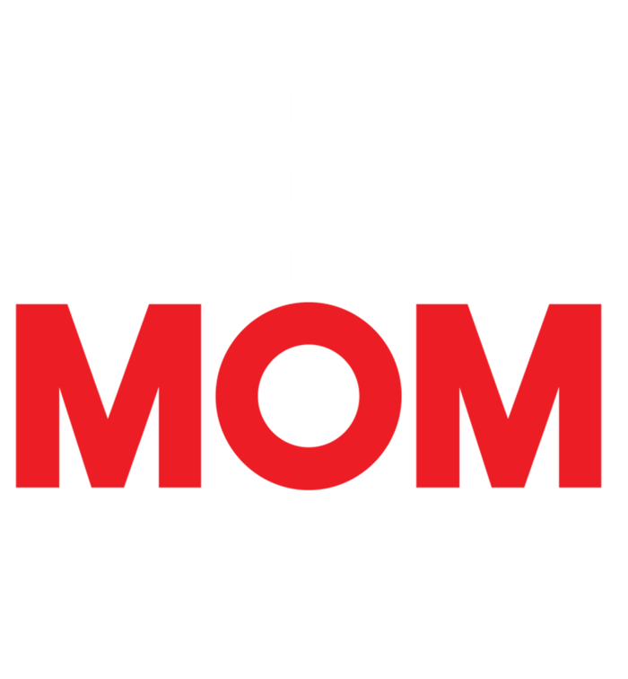 Best Mom Ever Cool Mom In The World Mother's Day Gift T-Shirt