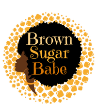 Brown Sugar Babe Proud Black African Pride Melanin Gift T-Shirt