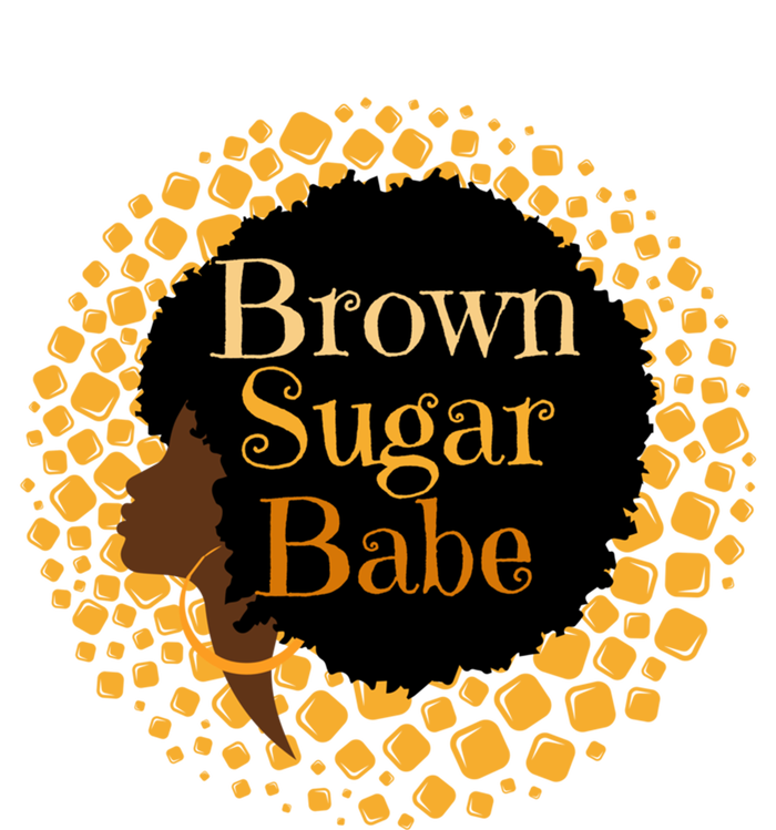 Brown Sugar Babe Proud Black African Pride Melanin Gift T-Shirt