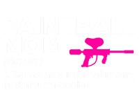 Funny Paintball Mom Definition Paintballing Gift Toddler Hoodie