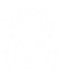 Cat Mama Cat Owner Cat Lover Cat Mom Gift Funny Cat Mama Gift Women's T-Shirt