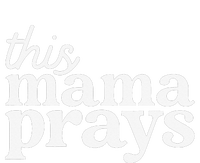 This Mama Prays Christian Mommy Faith Mother's Day Legacy Cool Fit Booney Bucket Hat