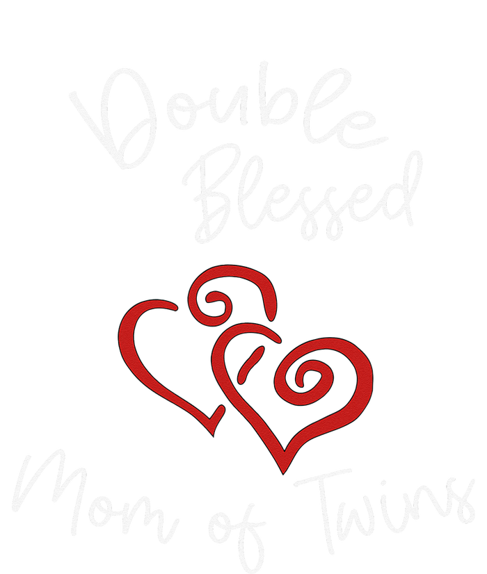 Double Blessed Mom Of Twins Perfect Mother's Day T-Shirt