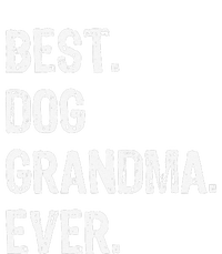 Best Dog Grandma Ever Cute Funny T-Shirt