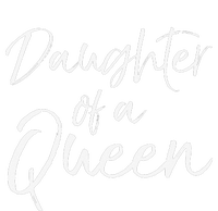 Cute Matching Mom & Daughter Gift Daughter of a Queen T-Shirt