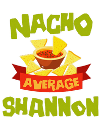 NACHO AVERAGE SHANNON Funny Birthday Personalized Name Gift Daily Commute Backpack