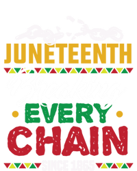 Juneteenth Breaking Every Chain African American Black Gift T-Shirt