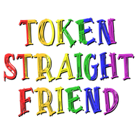 Token Straight Friend Rainbow Colors T-Shirt