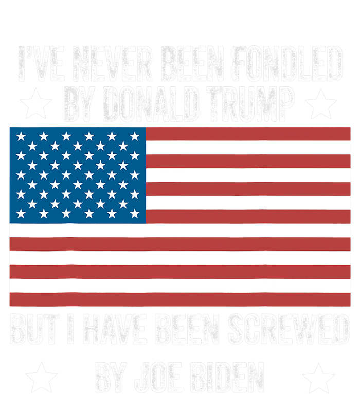 I've Never Been Fondled By Donald Trump But Screwed By Biden Premium T-Shirt