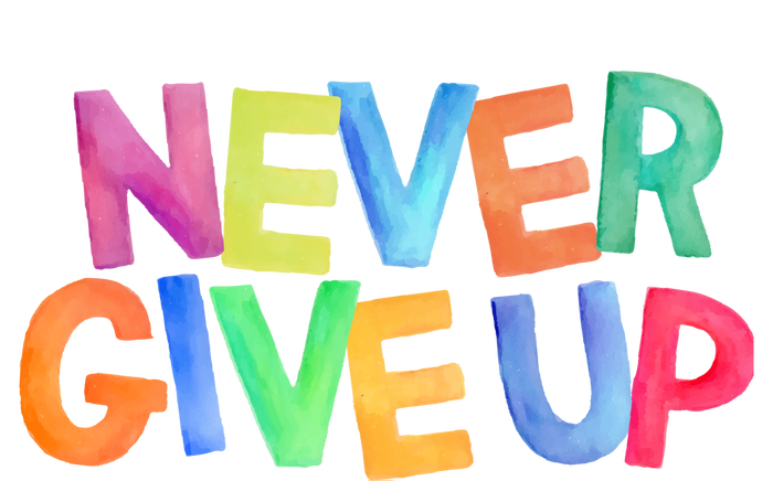 Never Give Up Motivational Colorful Quote Cropped Pullover Crew