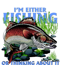 Funny Fishing Or Thinking About It T-Shirt