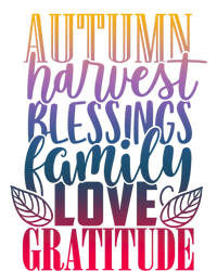 Autumn Harvest Blessing Family Love Gratitude Thankgiving Gift T-Shirt