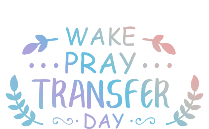 Wake Pray Transfer Day Ivf Fertilization Infertility Gift Canvas