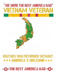 We Were The Best America Had Vietnam Veteran Brothers Who Cool Gift T-Shirt